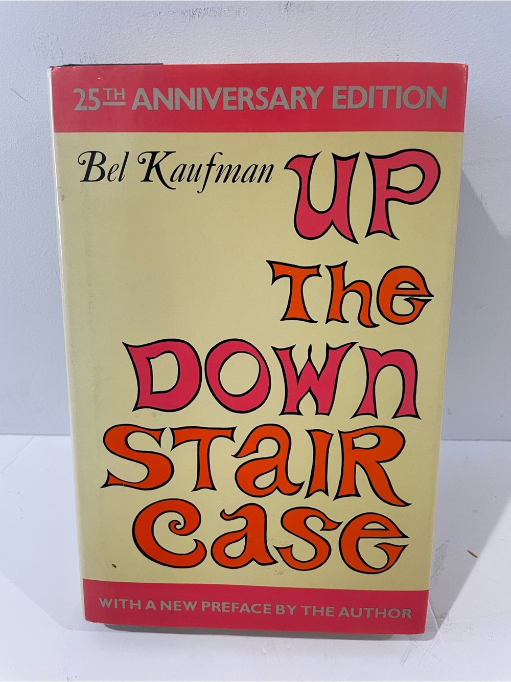 Up The Down Staircase HC DJ Bel Kaufman 25th Anniversary Edition 1988